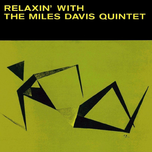 MILES DAVIS QUINTET - RELAXIN' WITH THE MILES DAVIS QUARTETMILES DAVIS QUINTET - RELAXIN WITH THE MILES DAVIS QUARTET.jpg